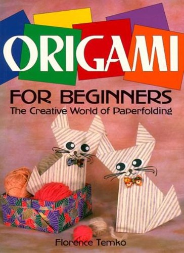 Origami for beginners the - origami,