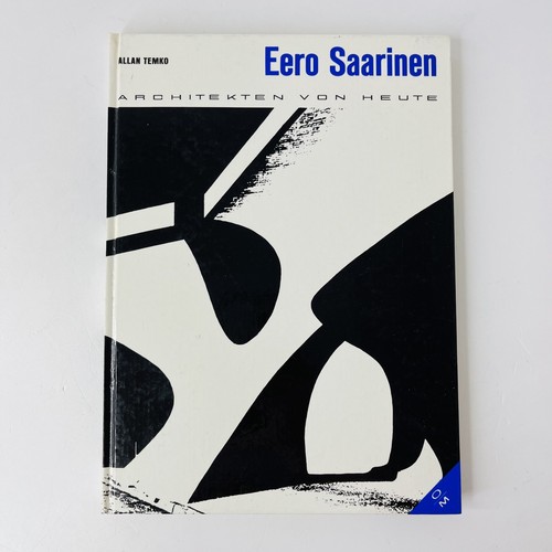 Eero saarinen allan temko - saarinen,