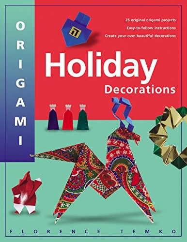Origami holiday decorations - origami,